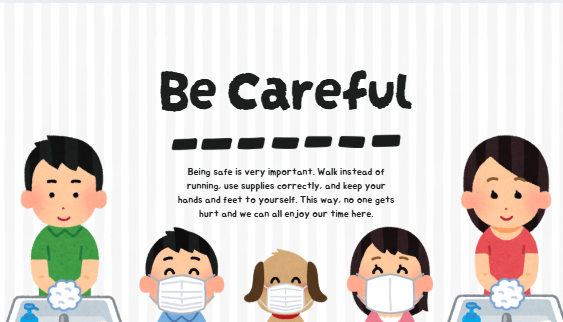 Be careful